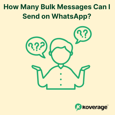 How Many Bulk Messages Can I Send on WhatsApp?