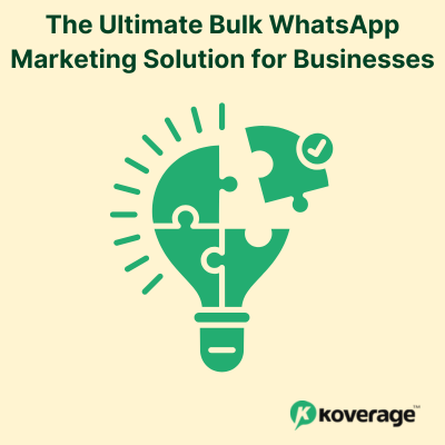 The Ultimate Bulk WhatsApp Marketing Solution for Businesses