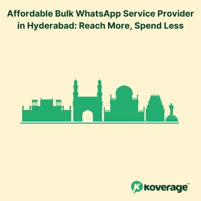 Bulk WhatsApp Service Provider in Hyderabad